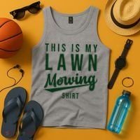 This Is My Lawn Mowing Shirt Tank Top thumb 4