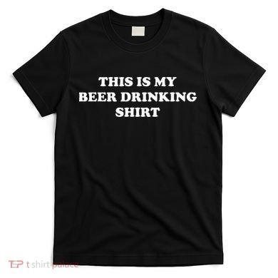 This Is My Beer Drinking Funny Graphic T-Shirt