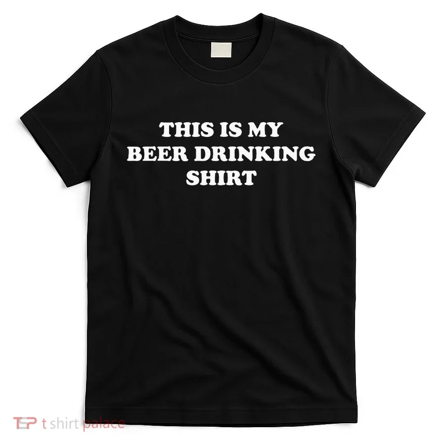 This Is My Beer Drinking Funny Graphic T-Shirt