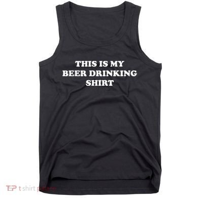 This Is My Beer Drinking Funny Graphic Tank Top