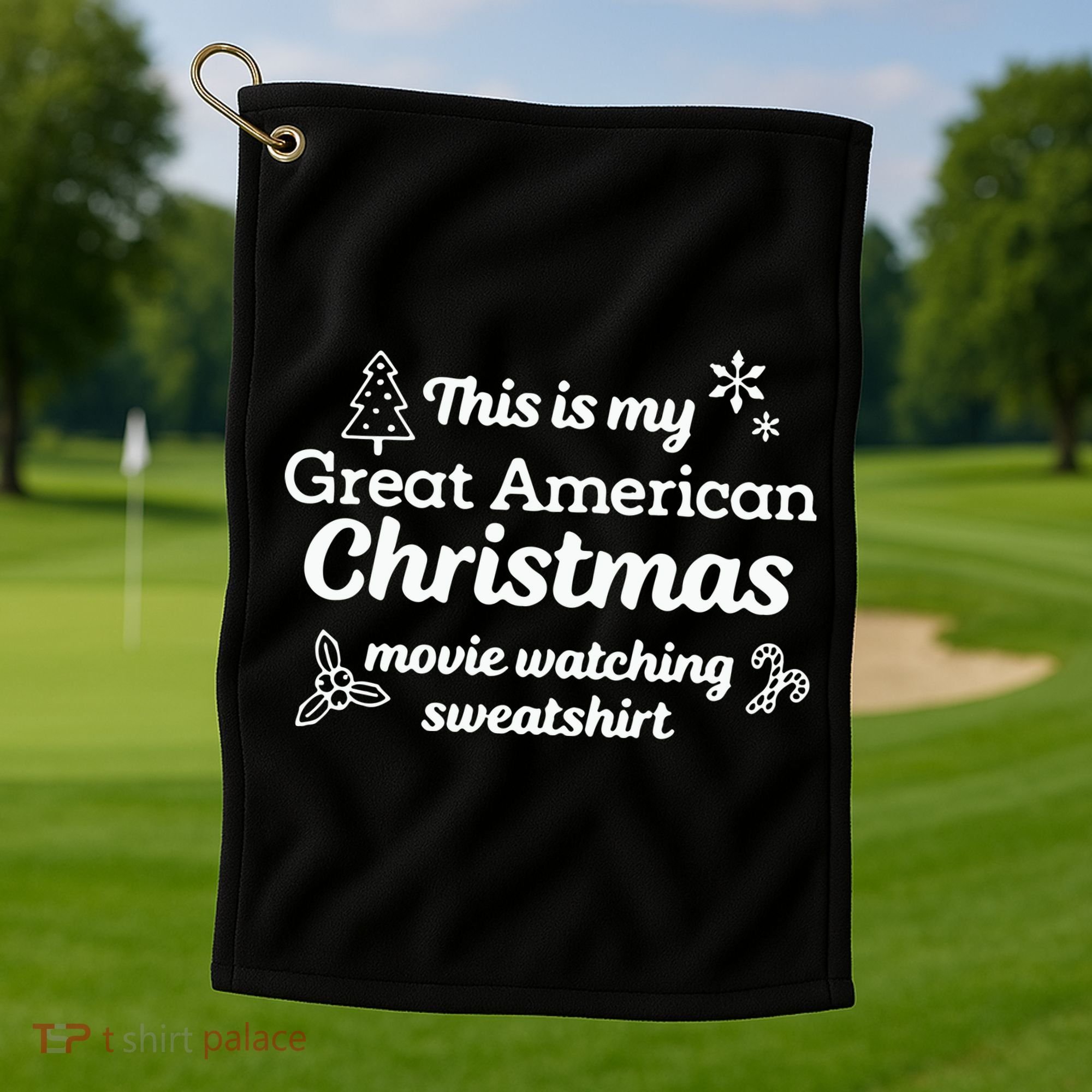 This Is My Great American Chistmas Movie Watching Golf Towel