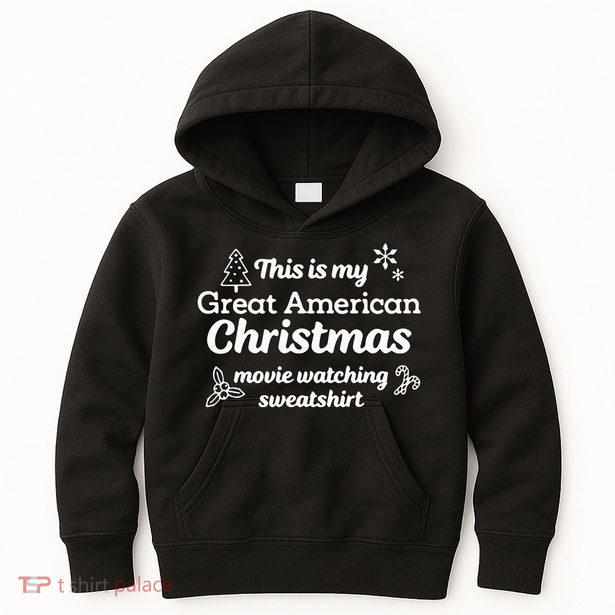 This Is My Great American Chistmas Movie Watching Kids Hoodie