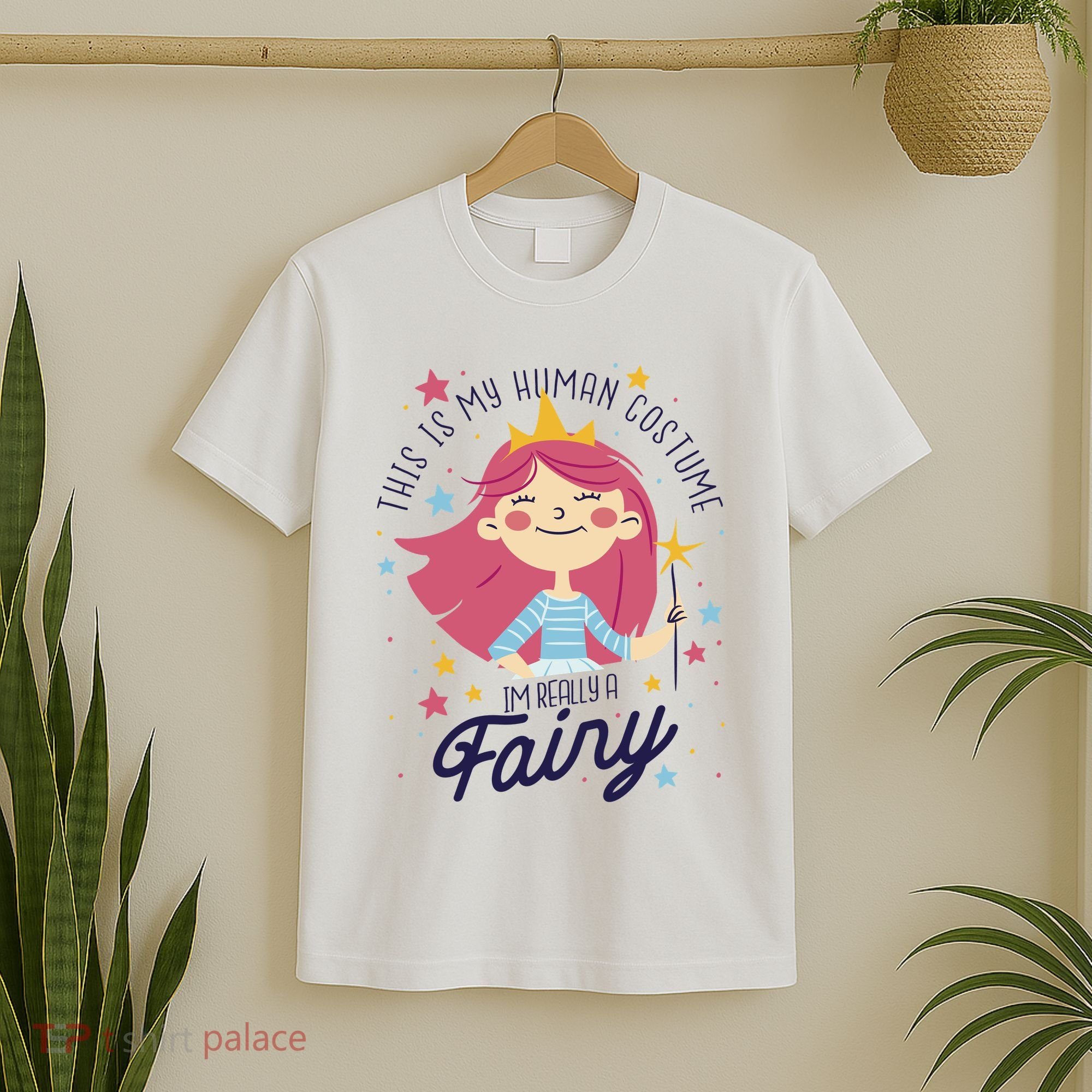 This Is My Human Costume I'm Really A Fairy Cute Halloween T-Shirt