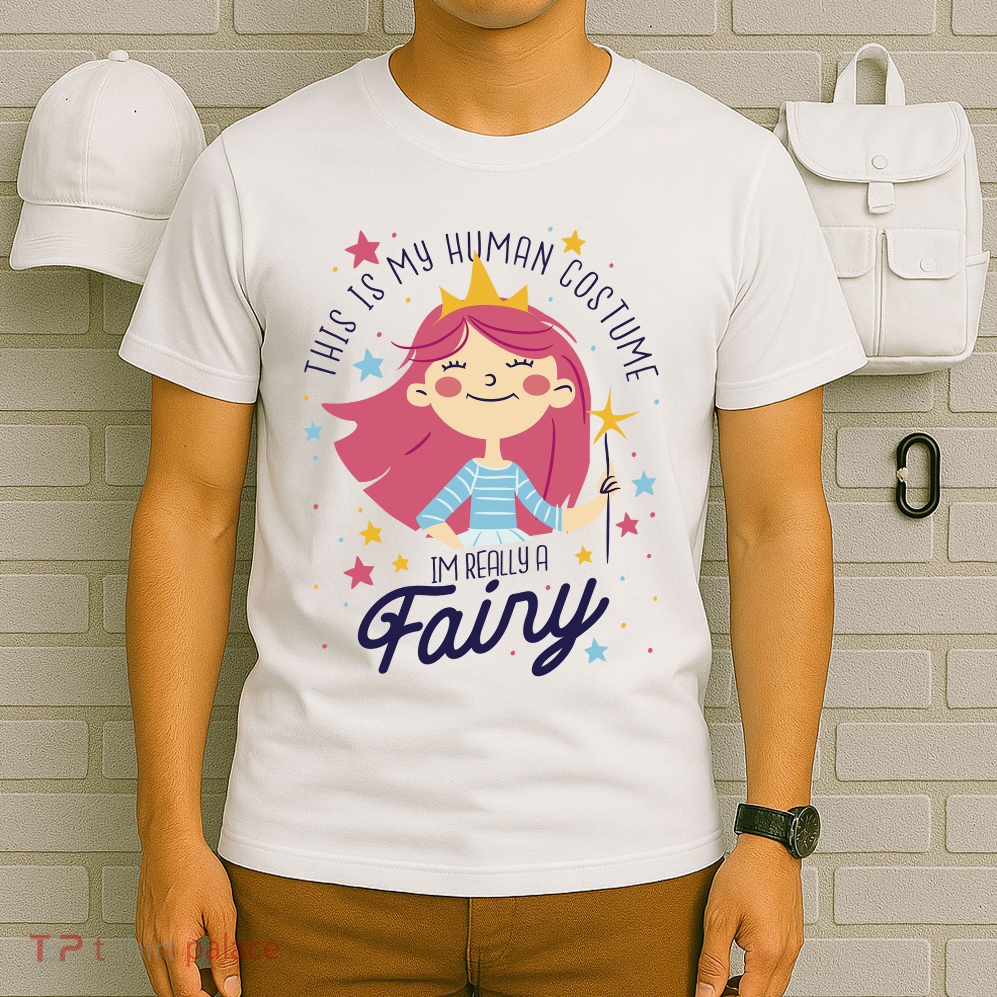 This Is My Human Costume I'm Really A Fairy Cute Halloween T-Shirt
