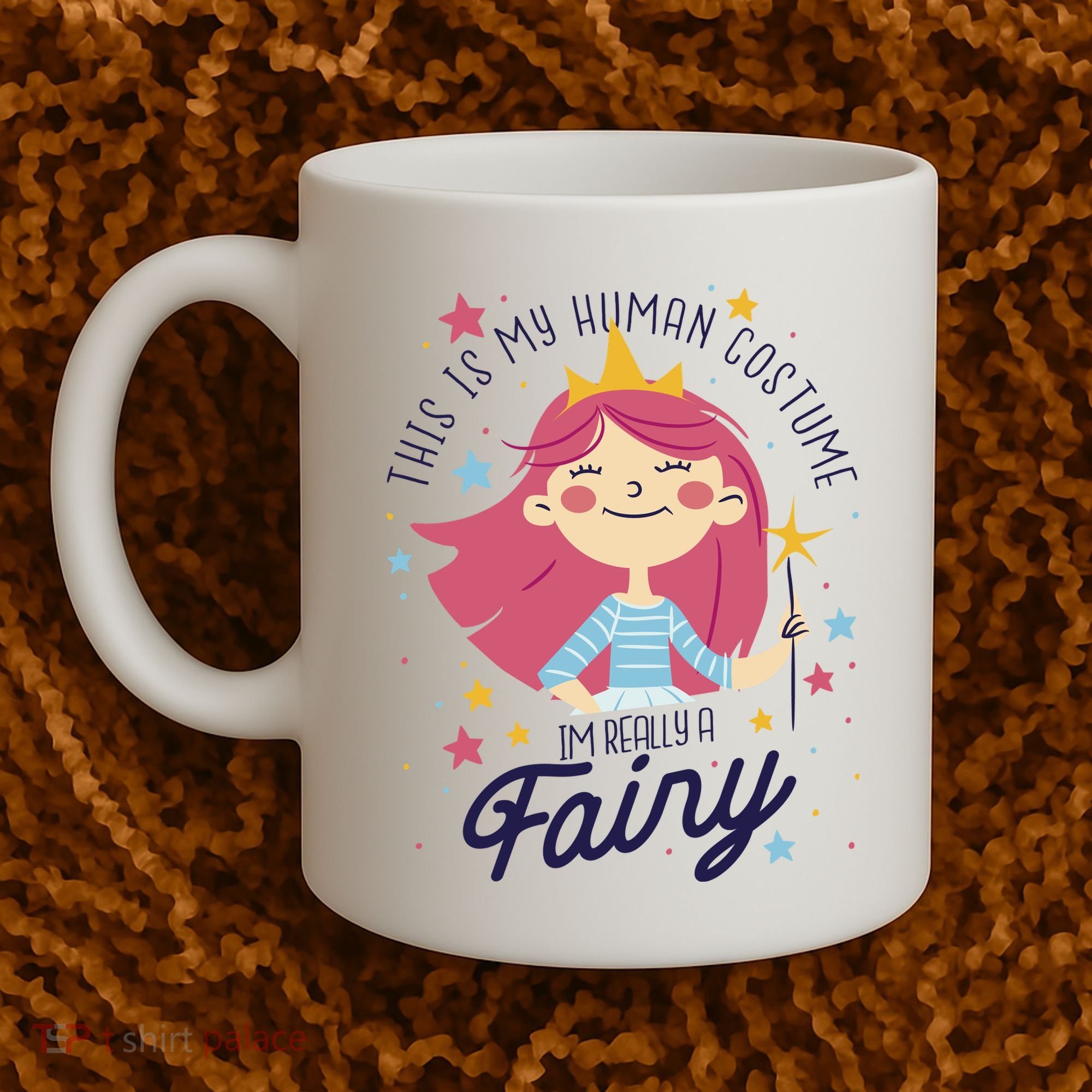 This Is My Human Costume I'm Really A Fairy Cute Halloween Coffee Mug