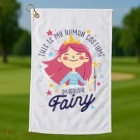 This Is My Human Costume I'm Really A Fairy Cute Halloween Golf Towel thumb 1