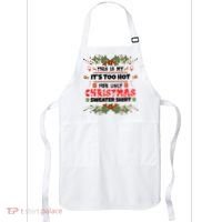 This Is My It's Too Hot For Ugly Christmas Sweater Apron thumb 0