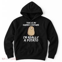 This Is My Human Costume Im Really A Potato Hoodie thumb 0