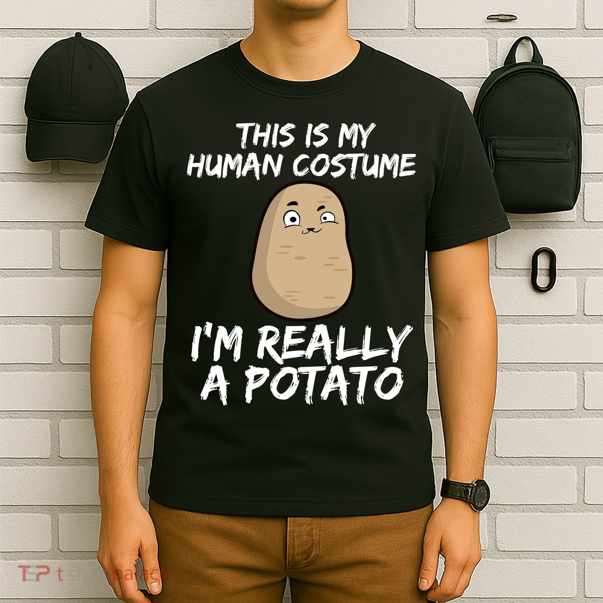 This Is My Human Costume Im Really A Potato T-Shirt