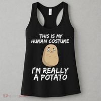 This Is My Human Costume Im Really A Potato Women's Tank Top thumb 3
