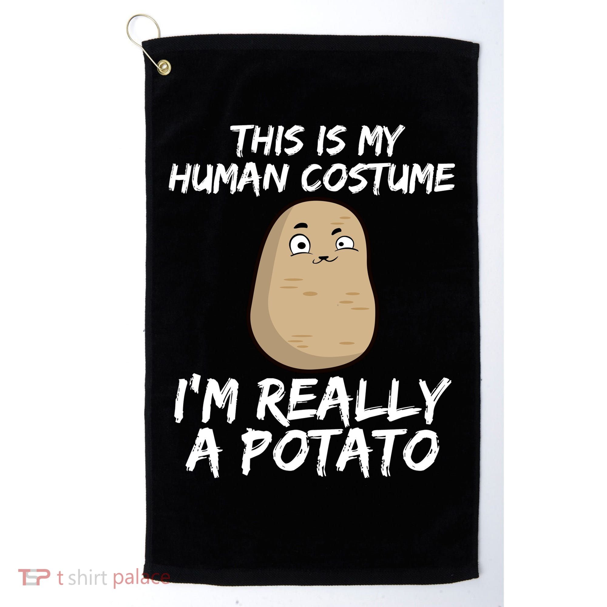 This Is My Human Costume Im Really A Potato Golf Towel