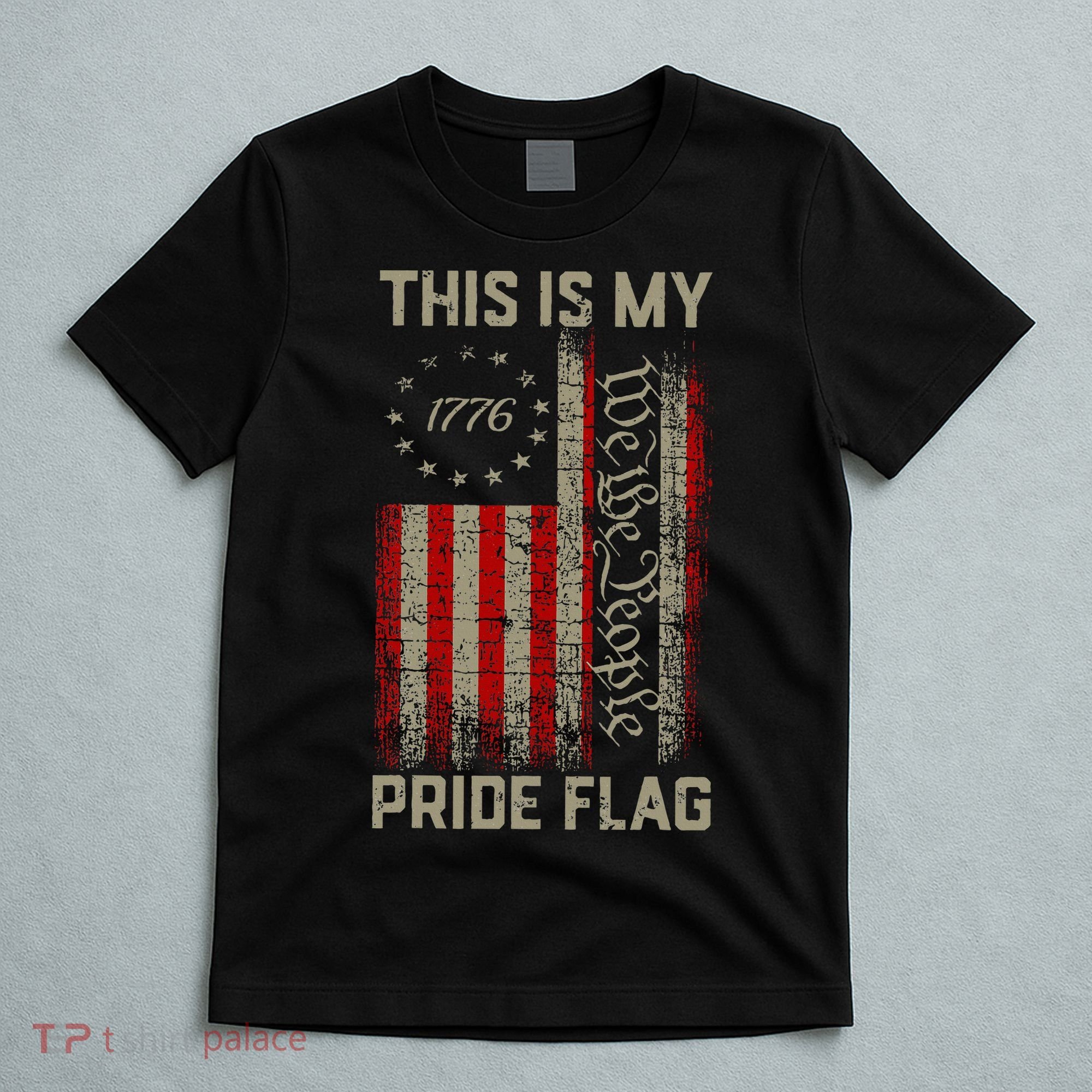 This Is My Pride Flag Usa American Patriotic 4th Of July T-Shirt