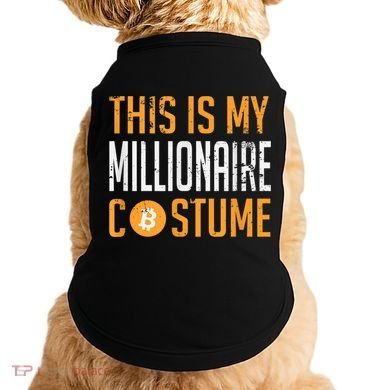 This Is My Millionaire Bitcoin Costume Halloween Doggie Tank
