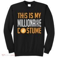 This Is My Millionaire Bitcoin Costume Halloween Sweatshirt thumb 0