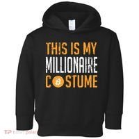 This Is My Millionaire Bitcoin Costume Halloween Toddler Hoodie thumb 0
