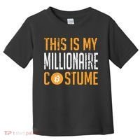 This Is My Millionaire Bitcoin Costume Halloween Toddler T-Shirt thumb 0