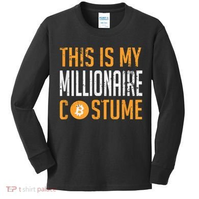 This Is My Millionaire Bitcoin Costume Halloween Kids Long Sleeve Shirt