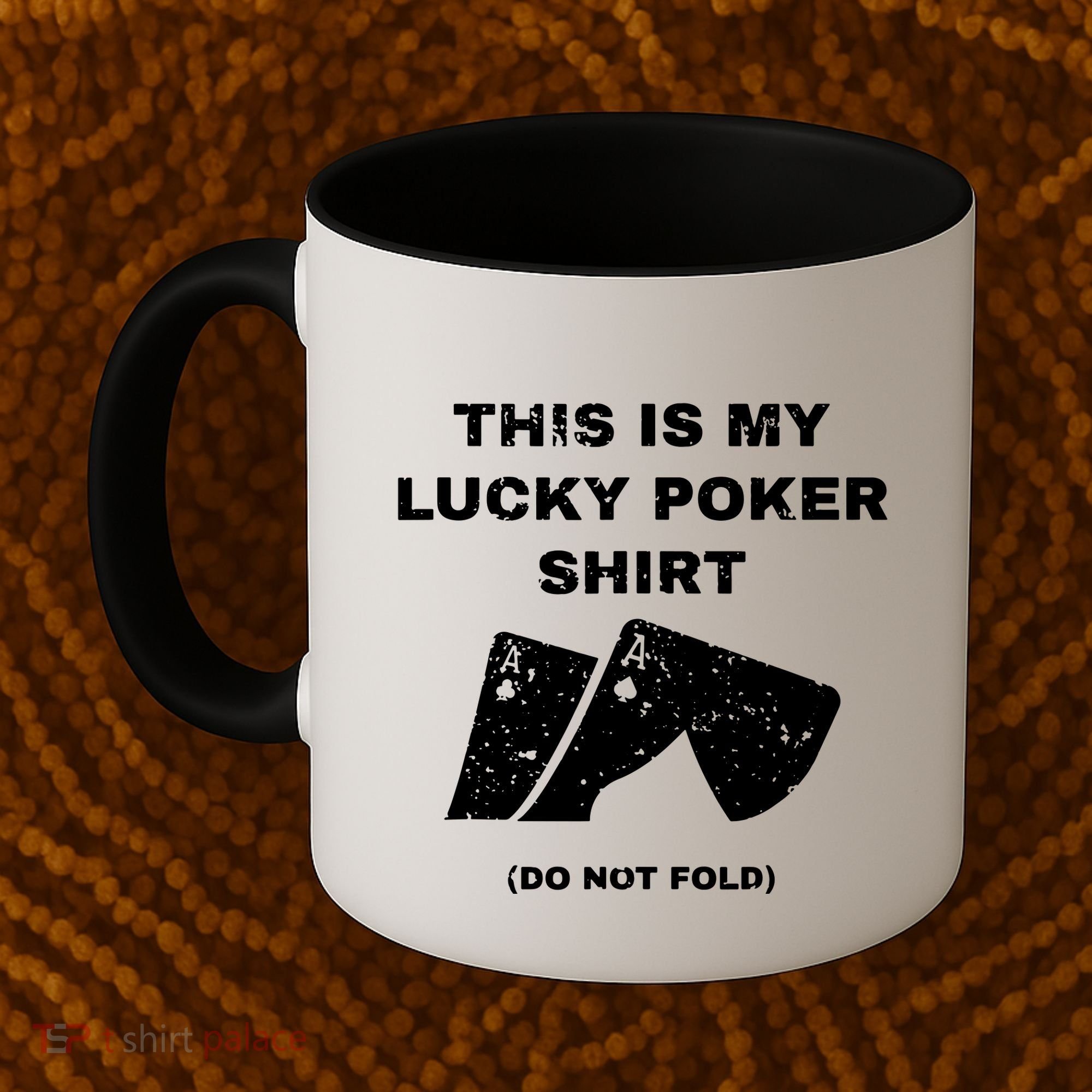 This Is My Lucky Poker Do Not Wash Coffee Mug