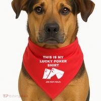 This Is My Lucky Poker Do Not Wash USA-Made Doggie Bandana thumb 1