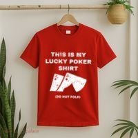 This Is My Lucky Poker Do Not Wash T-Shirt thumb 2