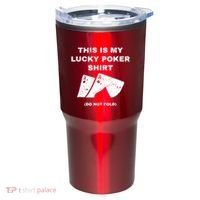 This Is My Lucky Poker Do Not Wash Tumbler thumb 0