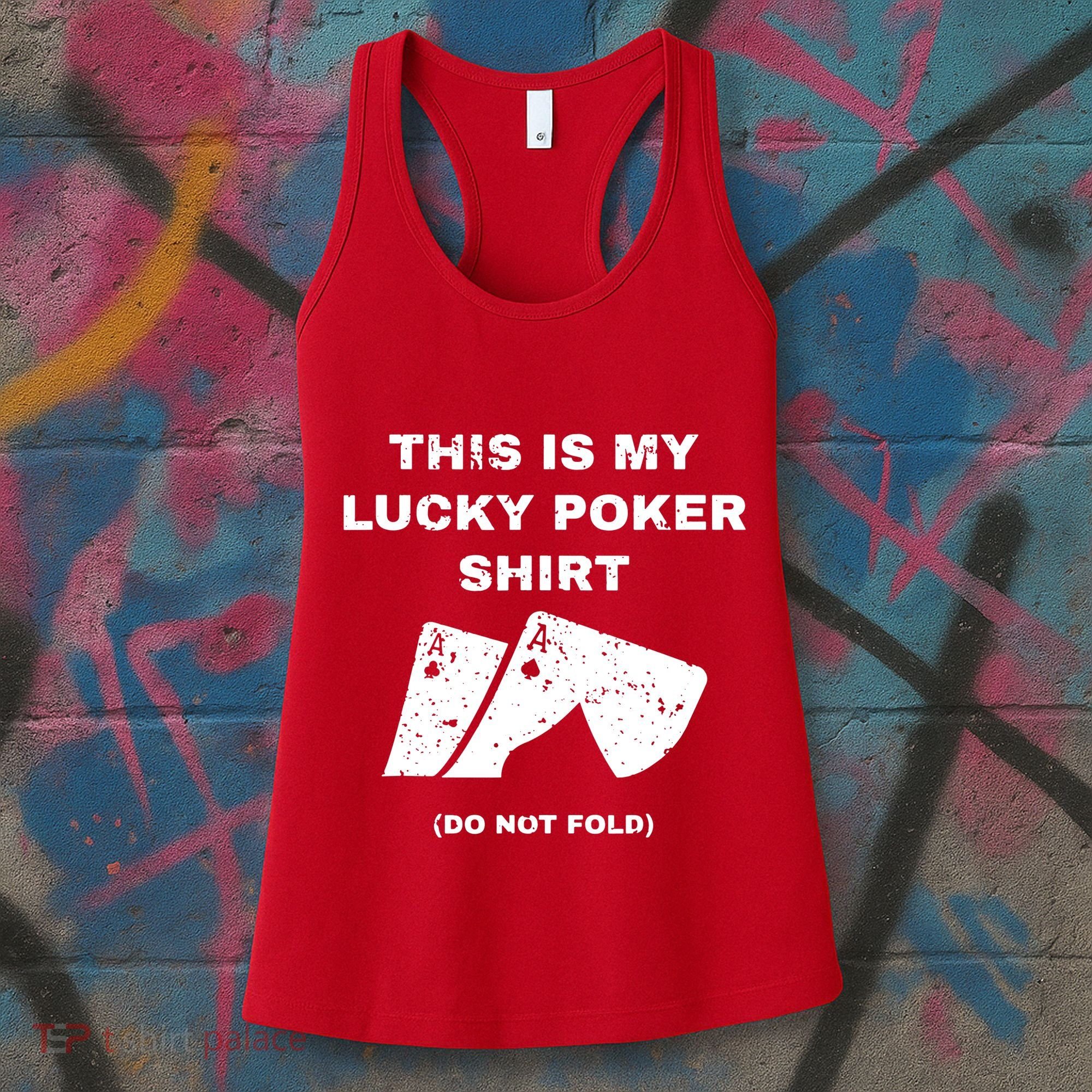 This Is My Lucky Poker Do Not Wash Women's Tank Top
