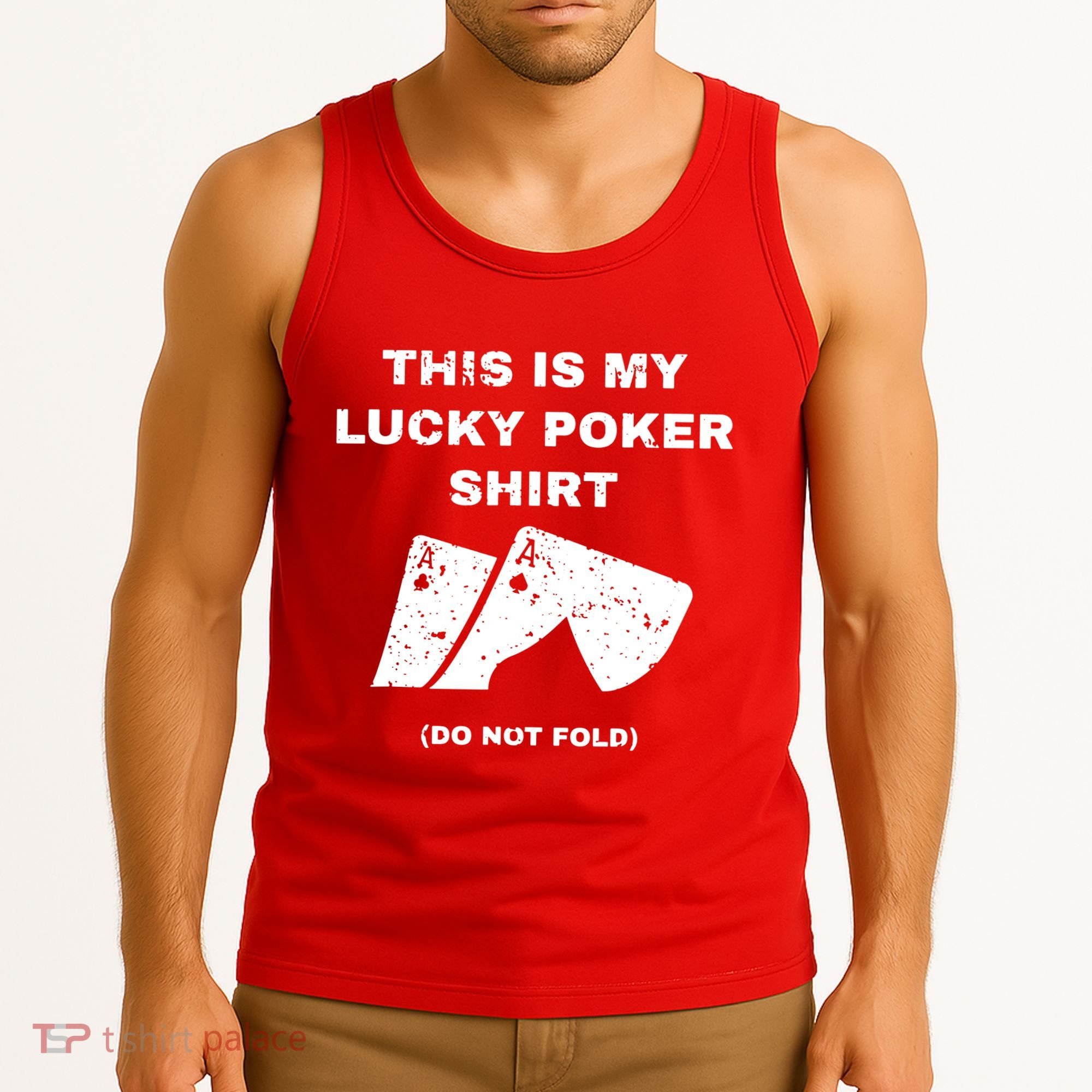 This Is My Lucky Poker Do Not Wash Tank Top