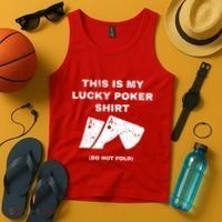 This Is My Lucky Poker Do Not Wash Tank Top thumb 4