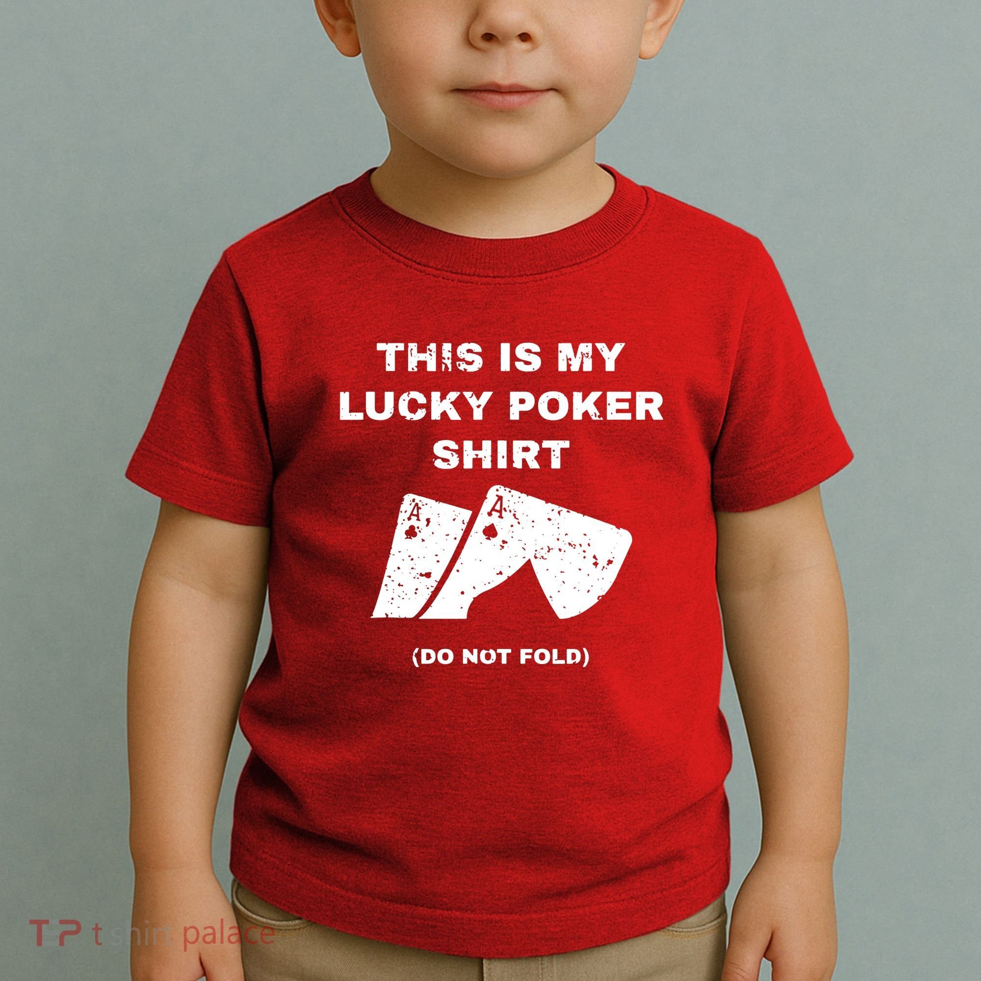 This Is My Lucky Poker Do Not Wash Toddler T-Shirt