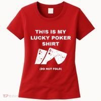 This Is My Lucky Poker Do Not Wash Women's T-Shirt thumb 0