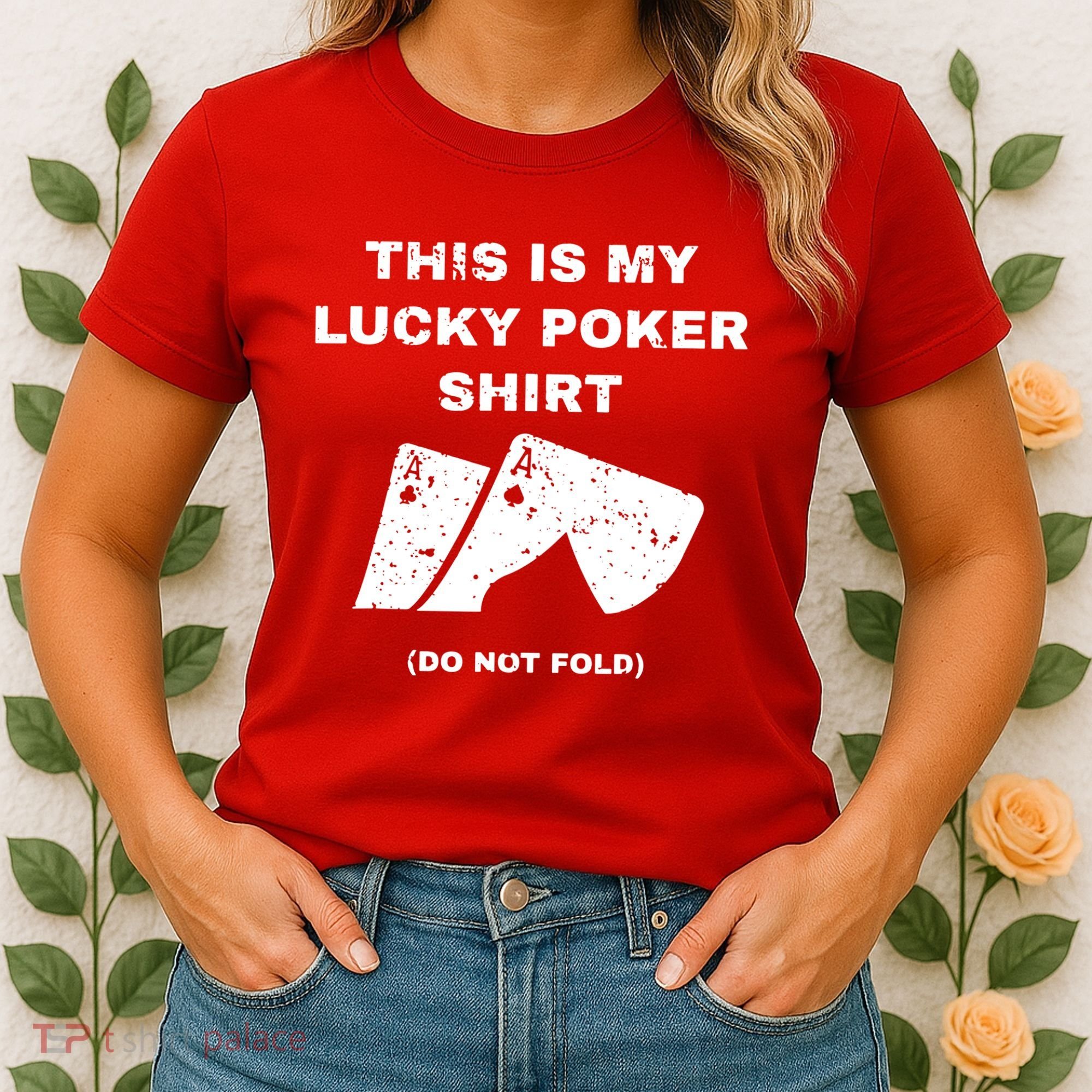 This Is My Lucky Poker Do Not Wash Women's T-Shirt