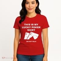 This Is My Lucky Poker Do Not Wash Women's T-Shirt thumb 4