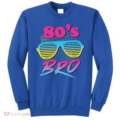 This Is My 80s Bro Costume Party Sweatshirt