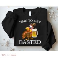 Time To Get Basted Funny Thanksgiving  Sweatshirt thumb 2
