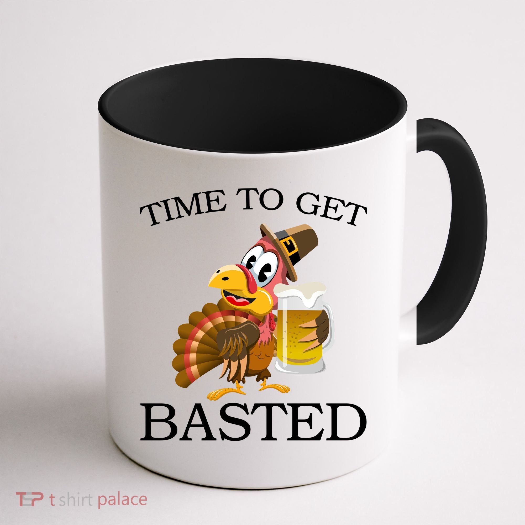 Time To Get Basted Funny Thanksgiving  Coffee Mug