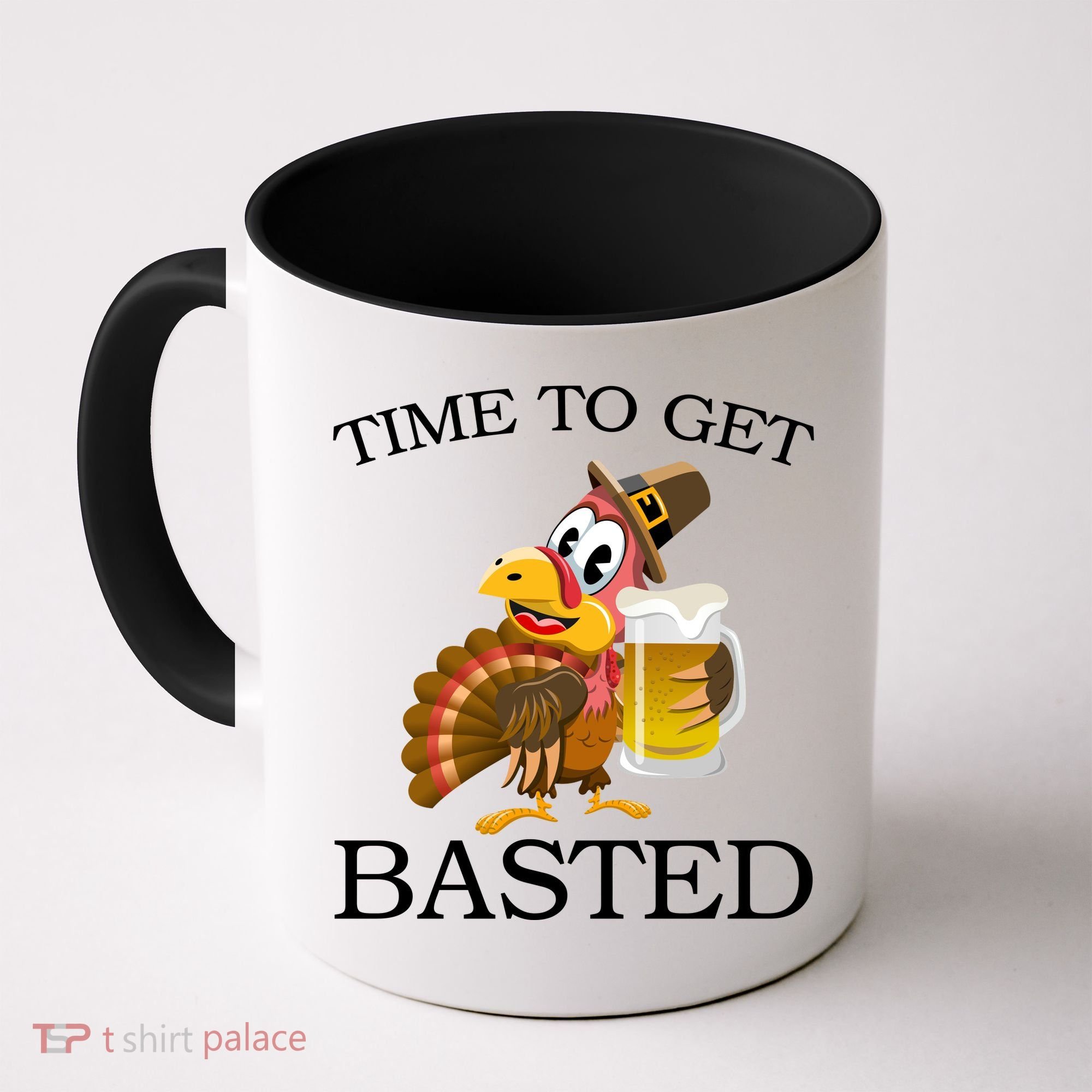 Time To Get Basted Funny Thanksgiving  Coffee Mug
