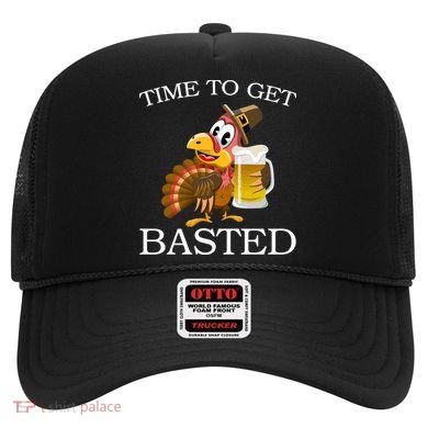 Time To Get Basted Funny Thanksgiving  Hat