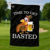 Time To Get Basted Funny Thanksgiving  Golf Towel thumb 1