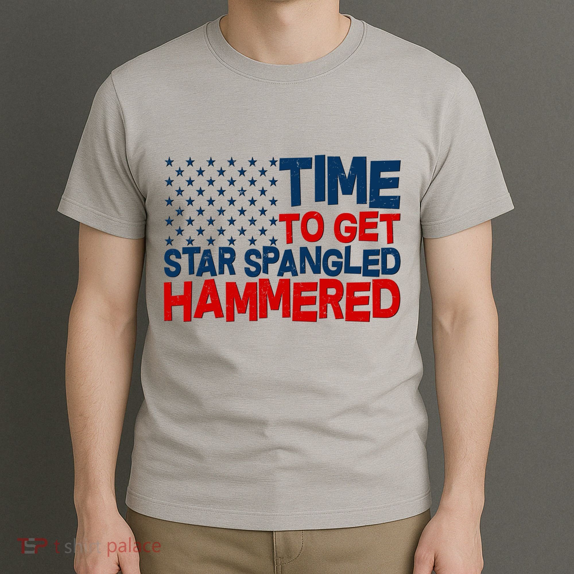 Time To Get Star Spangled Hammered T-Shirt