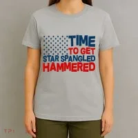 Time To Get Star Spangled Hammered T-Shirt thumb 4