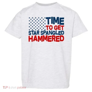 Time To Get Star Spangled Hammered Toddler T-Shirt