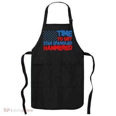 Time To Get Star Spangled Hammered Apron