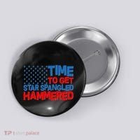 Time To Get Star Spangled Hammered Button thumb 0