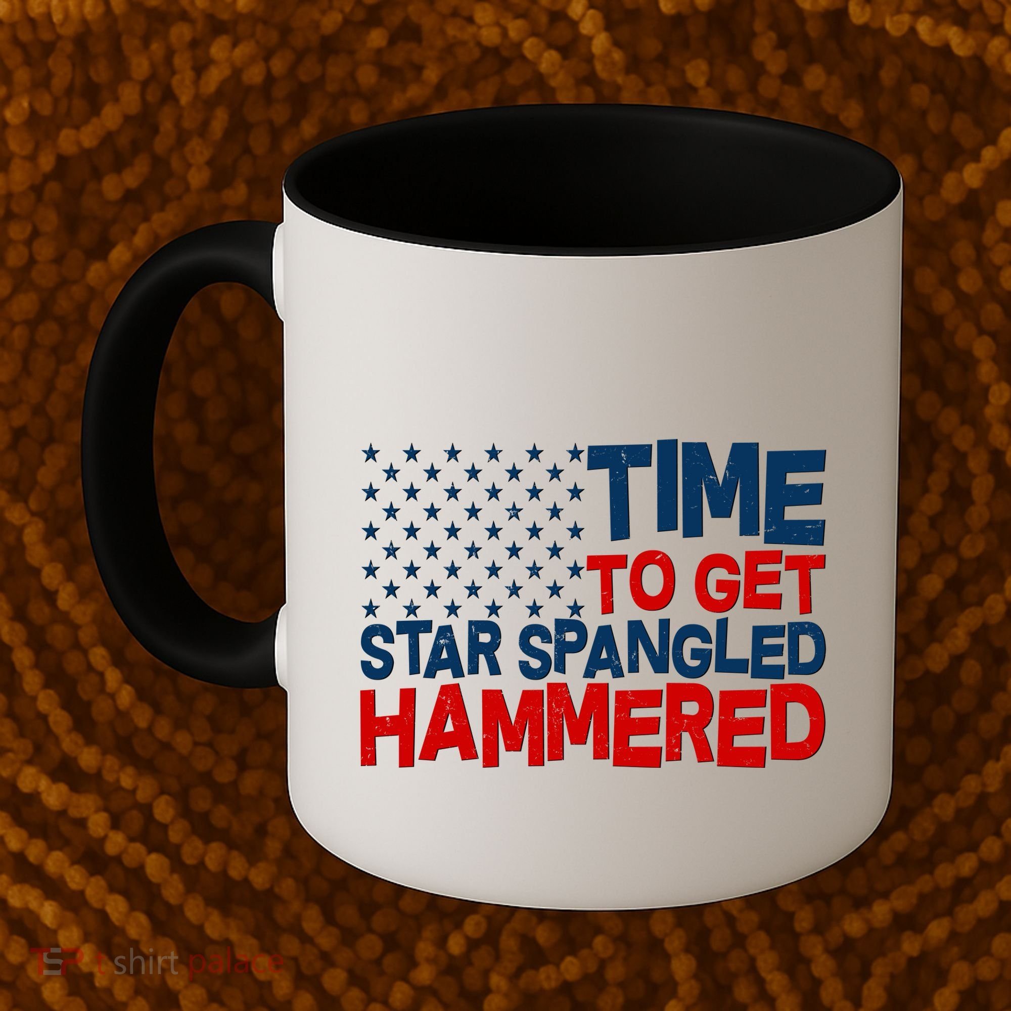 Time To Get Star Spangled Hammered Coffee Mug