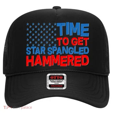 Time To Get Star Spangled Hammered Hat