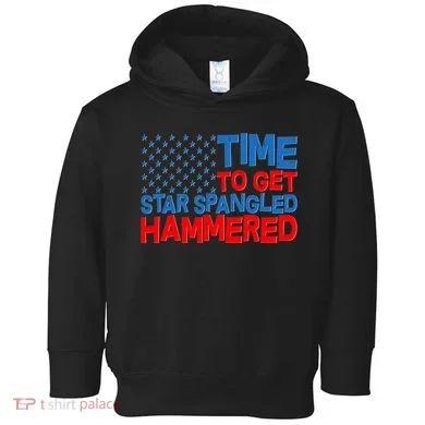 Time To Get Star Spangled Hammered Toddler Hoodie