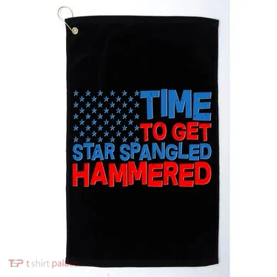 Time To Get Star Spangled Hammered Golf Towel