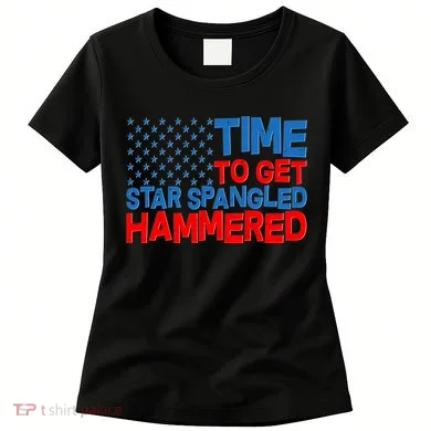 Time To Get Star Spangled Hammered Women's T-Shirt