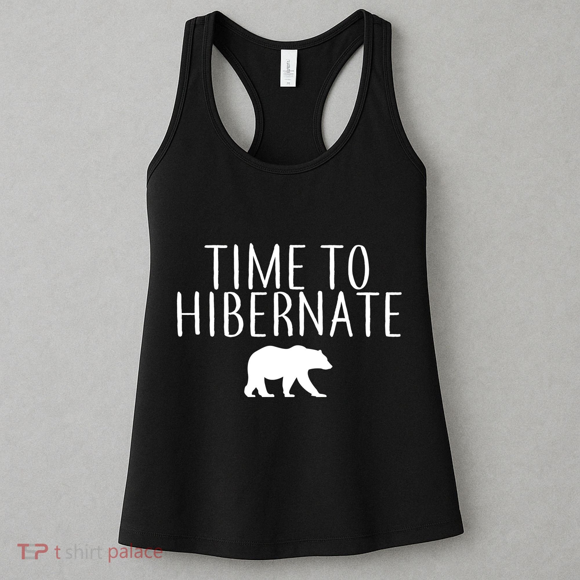 Time To Hibernate Women's Tank Top