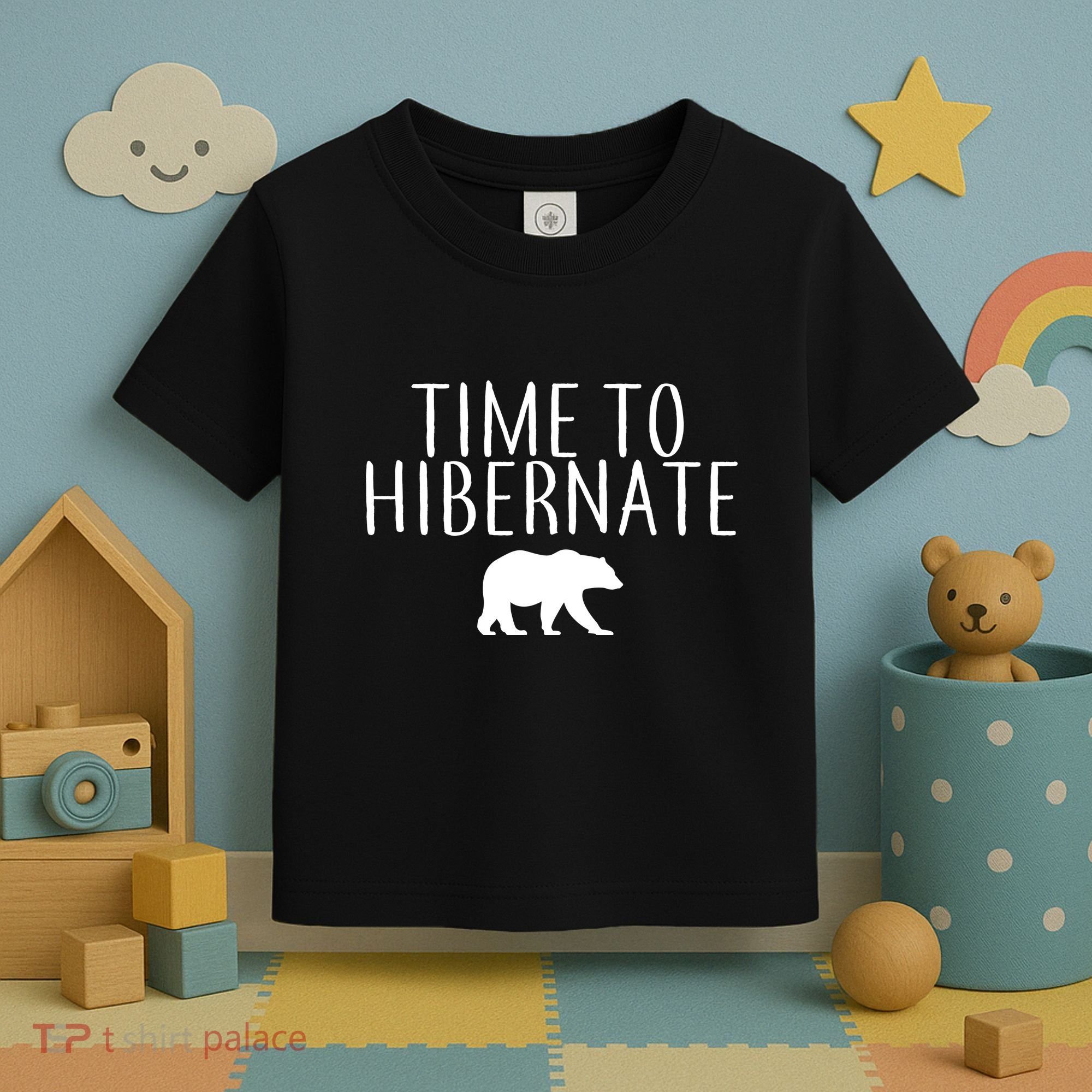 Time To Hibernate Toddler T-Shirt